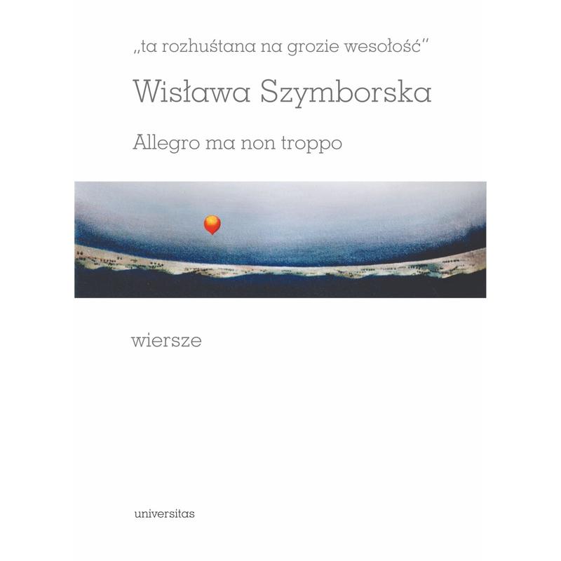 Interpretacja wiersza allegro ma non troppo