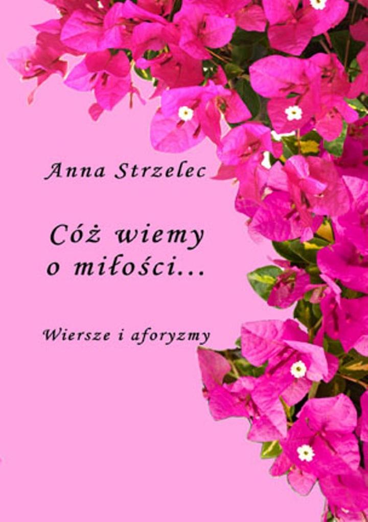 Wiersze miłosne dla dziewczyny