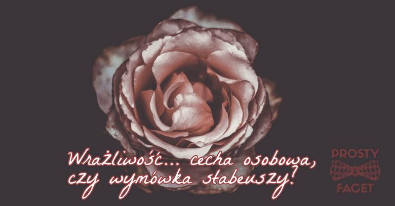 Wyzwania wrażliwych ludzi